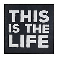 Maison by Premier This Is The Life Wall Plaque