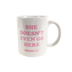 Mean Girls She Doesnt Even Go Here Mug White/Pink (One Size)