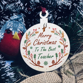 Merry Christmas To The Best Teacher Hanging Bauble Tree Decoration THANK YOU