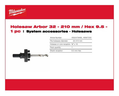 Milwaukee - Holesaw Arbor Hex 9.5/32-210mm - 1 Piece