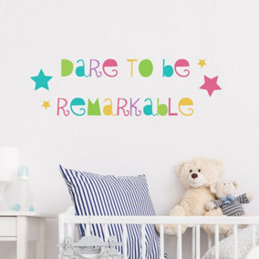 Multi coloured Dare to be Remarkable Wall Sticker