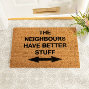 Neighbours Have Better Stuff Doormat