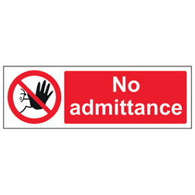 No Admittance Prohibition Access Sign - Adhesive Vinyl 600x200mm (x3)