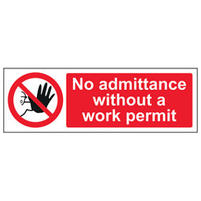 No Admittance Without Work Permit Sign - Adhesive Vinyl 600x200mm (x3)