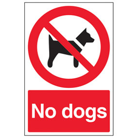 No Dogs Prohibition Warning Sign - Red Rigid Plastic - 200x300mm (x3)