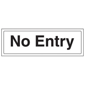 No Entry General Workplace Door Sign - Adhesive Vinyl - 300x100mm (x3)