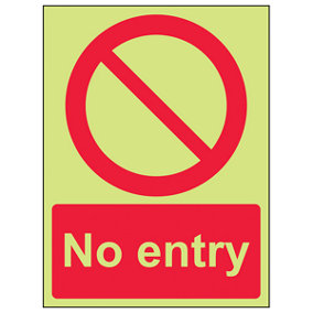 No Entry Prohibition Access Sign - Glow in the Dark - 150x200mm (x3)
