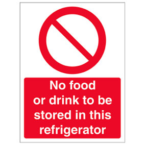 No Food Or Drink To Be Stored In Refrigerator Catering Sign - Rigid Plastic - 150x200mm (x3)