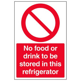 No Food Or Drink To Be Stored In Refrigerator Catering Sign - Rigid Plastic - 200x300mm (x3)