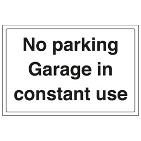 No Parking Garage In Constant Use Sign - Rigid Plastic 300x200mm (x3)