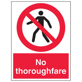 No Thoroughfare Access Prohibit Sign - Adhesive Vinyl - 150x200mm (x3)