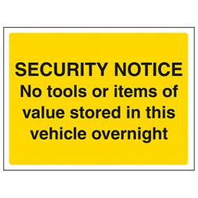 No Tools Or Items Stored In Van Sign - Adhesive Vinyl - 200x150mm (x3)