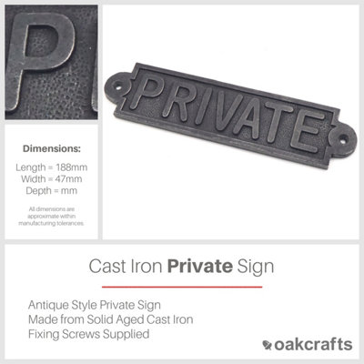 Oakcrafts - Antique Cast Iron 'Private' Sign - 188mm x 47mm