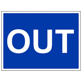 OUT Direction Instruction General Sign - Rigid Plastic 600x450mm (x3)
