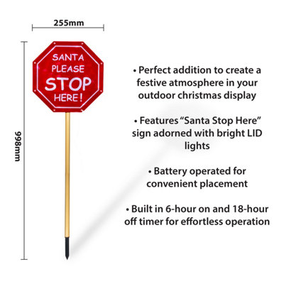 Outdoor LED Festive Christmas Light Up Santa Stop Here Sign with Timer and Battery Operation
