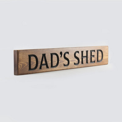 Peak Heritage Engraved Wooden Sign 60cm - Dad's Shed