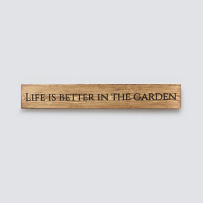 Peak Heritage Engraved Wooden Sign 60cm - Life Is Better In the Garden