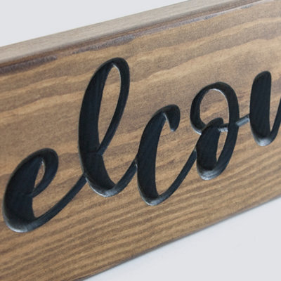 Peak Heritage Engraved Wooden Sign 60cm - Welcome