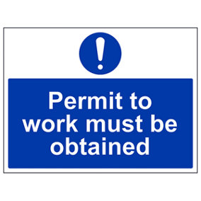 Permit To Work Must Be Obtained Sign - Adhesive Vinyl - 400x300mm (x3)