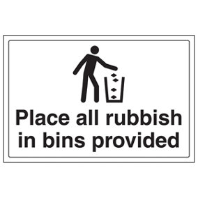 Place All Rubbish In Bins Provided Sign - Adhesive Vinyl 300x200mm (x3)