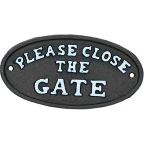 Please Close The Gate Black Cast Iron Sign Plaque Door Wall House Gate Garden