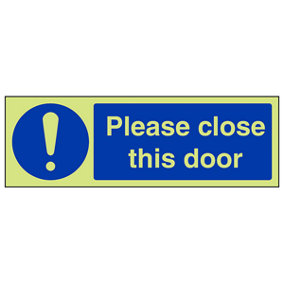 Please Close This Door Fire Safety Sign - Glow in Dark 300x100mm (x3)