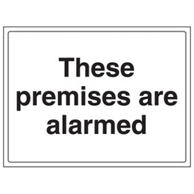 Premises Are Alarmed Security Sign - Rigid Plastic - 300x200mm (x3)