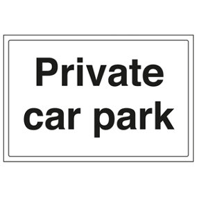 Private Car Park General Parking Sign - Adhesive Vinyl 300x200mm (x3)