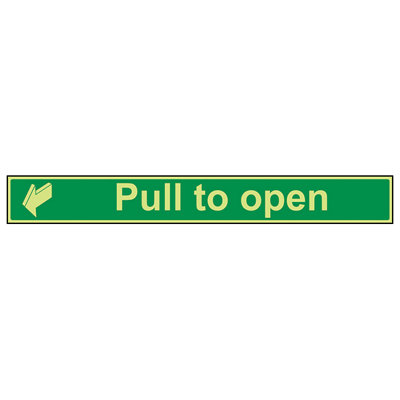 Pull To Open Door Direct Safety Sign - Glow in the Dark 600x75mm (x3)