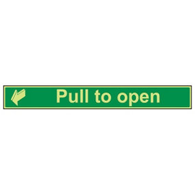 Pull To Open Door Direct Safety Sign - Glow in the Dark 600x75mm (x3)