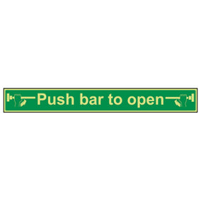 Push Bar To Open Condition Door Sign - Glow in Dark - 600x75mm (x3)