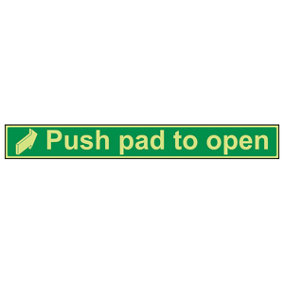 Push Pad To Open Condition Door Sign - Glow in Dark - 600x75mm (x3)