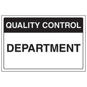 Quality Control Department Sign - Self Adhesive Vinyl - 300x200mm (x3)
