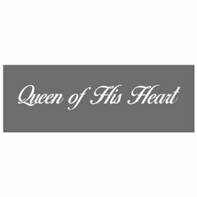 Queen of His Heart Plaque - Wood - L1 x W40 x H14 cm - Grey/Silver