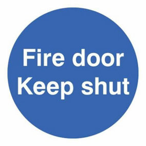 RARAION - "Fire Door Keep Shut" Plastic Sign - 100mm Diameter
