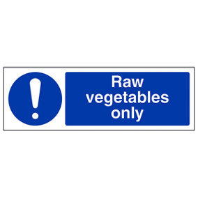 Raw Vegetables Only Catering Hygiene Sign - Rigid Plastic - 300x100mm (x3)