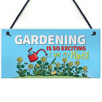 Red Ocean Funny Gardening is So Exciting Novelty Garden Plaque Gift