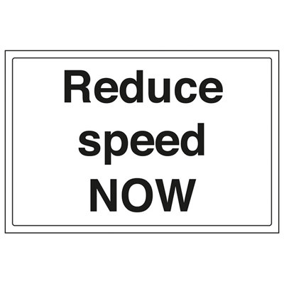 Reduce Speed Now Road Safety Sign - Adhesive Vinyl - 400x300mm (x3)