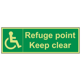 Refuge Point Keep Clear Fire Sign - Glow in the Dark - 450x150mm (x3)