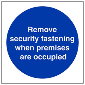 Remove Fastening When Occupied Sign - Adhesive Vinyl - 100x100mm (x3)