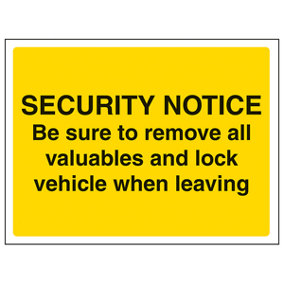 Remove Valuables & Lock Vehicle Sign - Adhesive Vinyl - 300x200mm (x3)