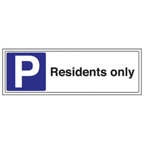 Residents Only Parking Road Sign - Adhesive Vinyl - 300x100mm (x3)