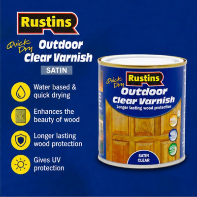 Rustins Quick Dry Outdoor Clear Varnish Satin 250ml