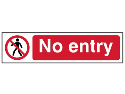 Scan 5052 No Entry - PVC 200 x 50mm SCA5052