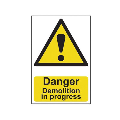Scan Danger Demolition In Progress - Pvc Sign 400 X 600mm Multi Colour ...