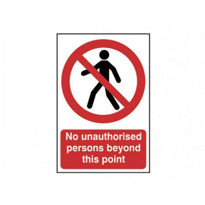 Scan Sign: No Unauthorised Persons Beyond This Point Multi Colour (200 ...