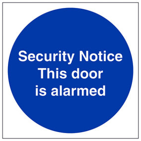 Security Notice This Door Is Alarmed Sign - Adhesive Vinyl - 200x200mm (x3)