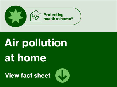 Protecting health at home - air pollution at home