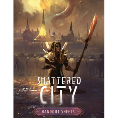 Shattered City RPG: Handout Sheets - Brand New and Sealed