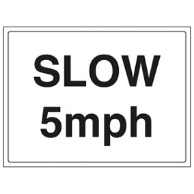 Slow 5 MPH Speed Parking Safety Sign - Rigid Plastic - 300x200mm (x3)